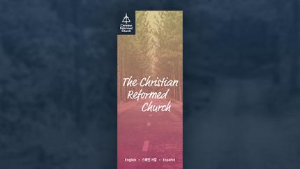 The Christian Reformed Church Brochure
